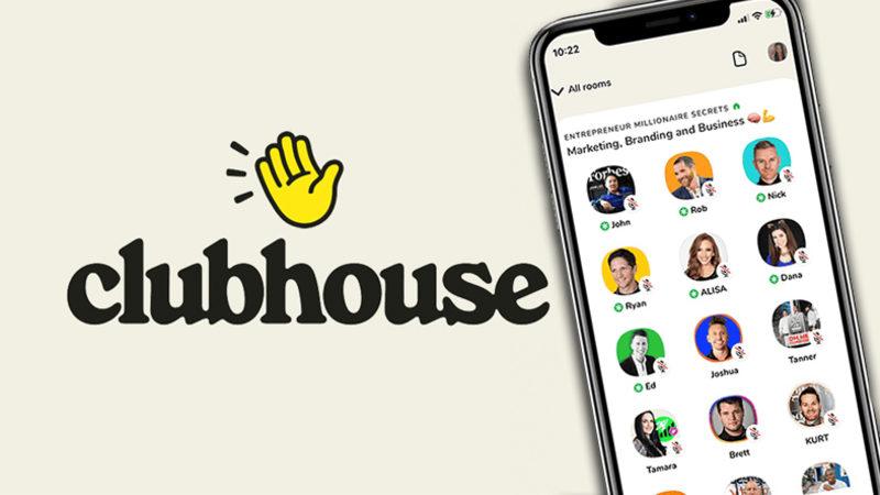 Çıktığı Dönem Sosyal Medyayı Ele Geçiren Clubhouse, Çalışanlarının Yarısını Kovacağını Açıkladı: Clubhouse 2.0 Geliyor!