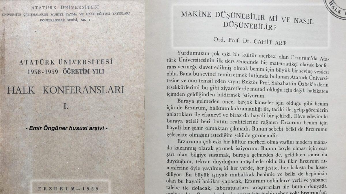 Yapay Zekânın Düşünüp Düşünemeyeceğini Bundan 65 Yıl Önce Sorgulayarak Günümüze Işık Tutan Büyük Dahi: Cahit Arf