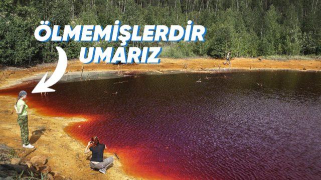 Bu Gölün İçine Girmeyi Bırakın Etrafında Geçirdiğiniz Birkaç Dakika Bile Sizi Öldürebilir: Peki Neden Çok Riskli?
