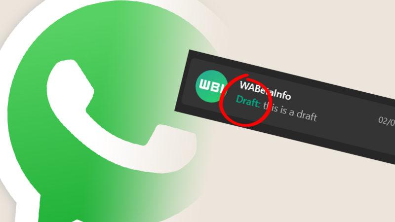 WhatsApp’tan Yazıp Yazıp Göndermeyi Unutanlar İçin Yeni Özellik Geliyor
