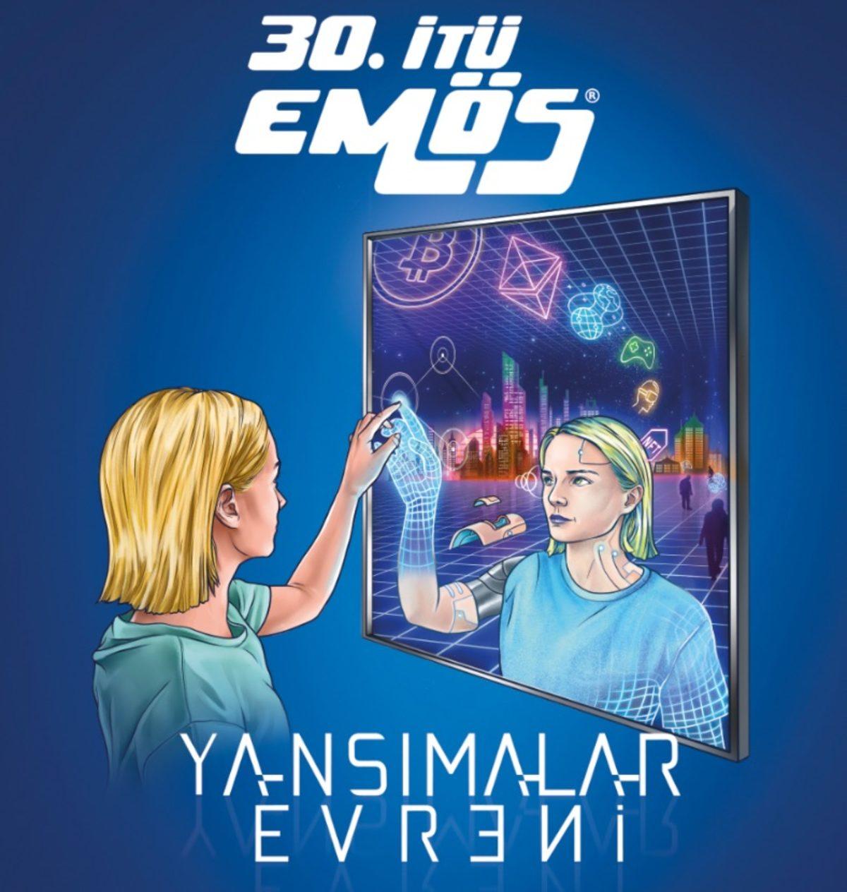 30. İTÜ EMÖS, “Yansımalar Evreni” Konseptiyle Başladı!