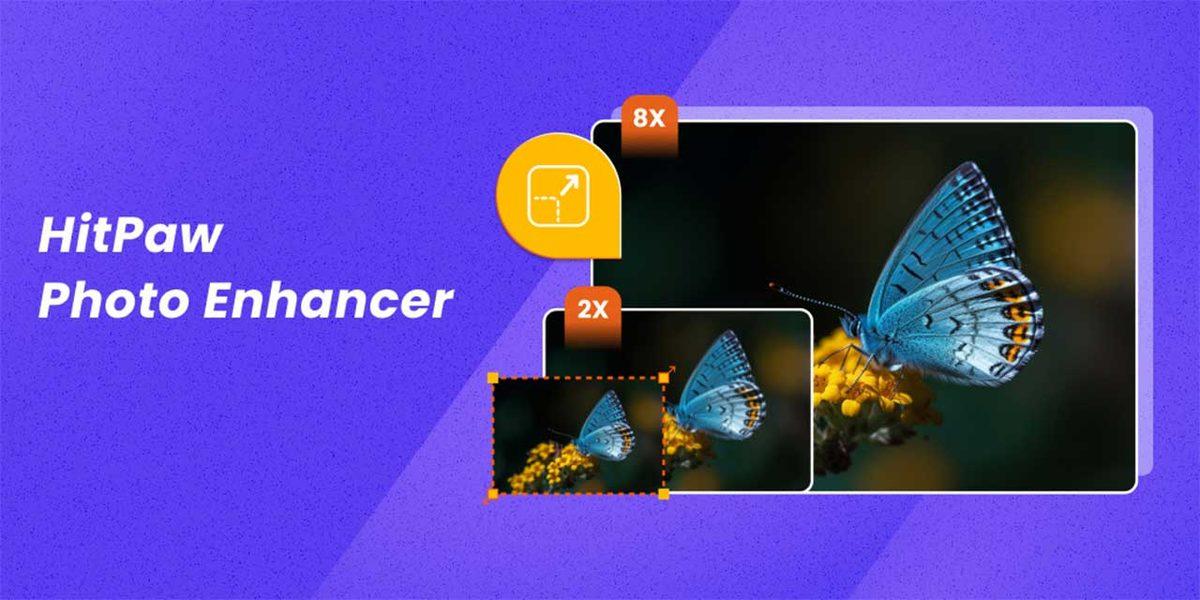 HitPaw Photo Enhancer ile Fotoğraf Kalitesi Nasıl Artırılır? Adım Adım Anlattık