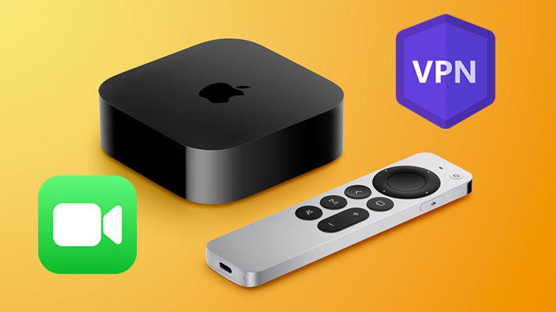 tvOS 17 ile Apple TV’ler İlk Defa VPN Desteğine Kavuşacak
