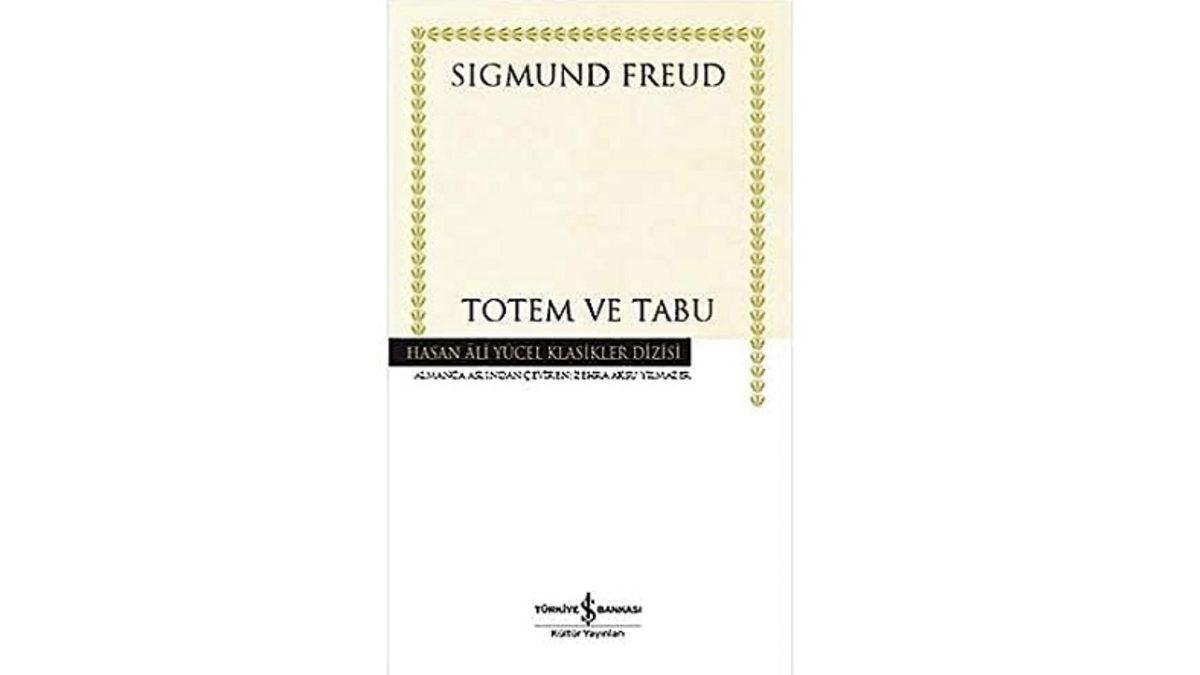 Bastırılmış Duygular ve Cinselliğe Yönelik Benzersiz Teorilerin Babası Sigmund Freud Hakkında Bilmeniz Gerekenler ve En Önemli Eserleri