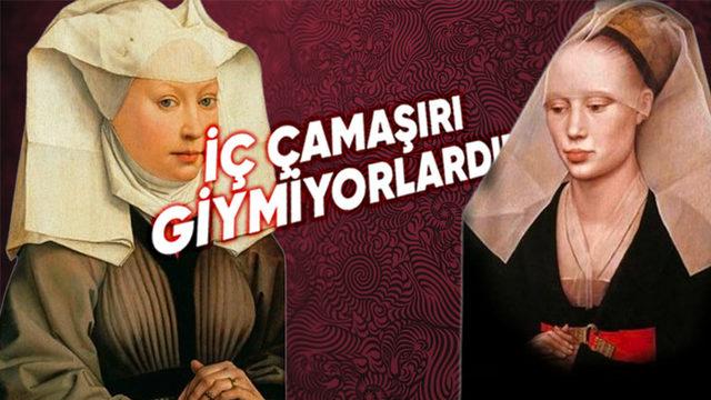 Orta Çağ Kadınlarının Duyunca Ağzınızı Açık Bırakacak Sıra Dışı Alışkanlıkları