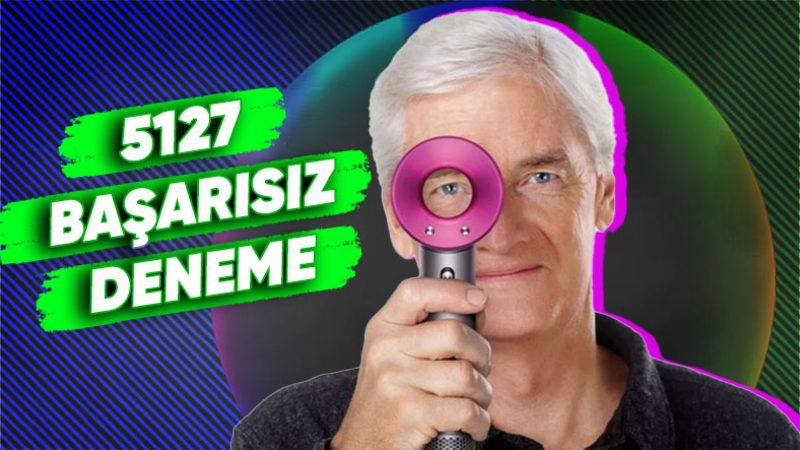 Bir Nefret Sonucunda Doğmuş Bir Marka Olan Dyson’ın Başarısızlıklarla Dolu Başarı Hikâyesi