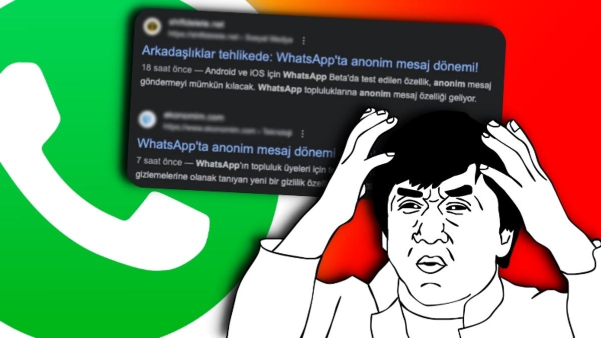 “WhatsApp’a Anonim Olma Geliyor” Haberleri Doğru Değil: İşte İşin Gerçek Yüzü…