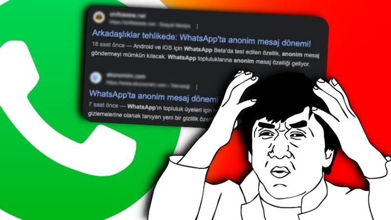 “WhatsApp’a Anonim Olma Geliyor” Haberleri Doğru Değil: İşte İşin Gerçek Yüzü…