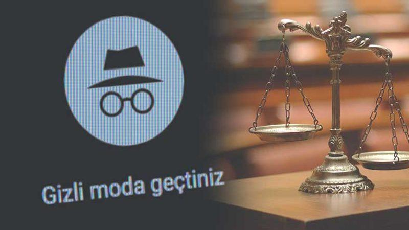 Google, 5 Milyar Dolarlık Davada Mahkemeye Çıkacak: Kullanıcıları Gizli Sekmede de Takip Etmekle Suçlanıyor!