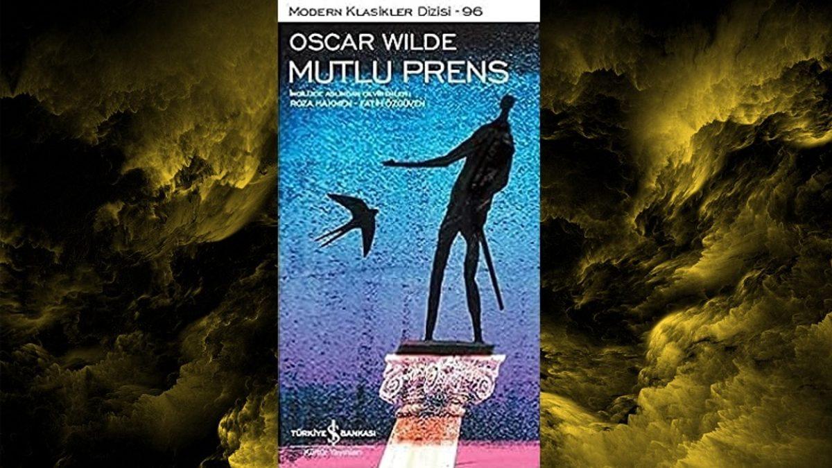 Okuyan Herkesin Hayata Başka Bir Gözle Bakmasını Sağlayacak Oscar Wilde Kitapları