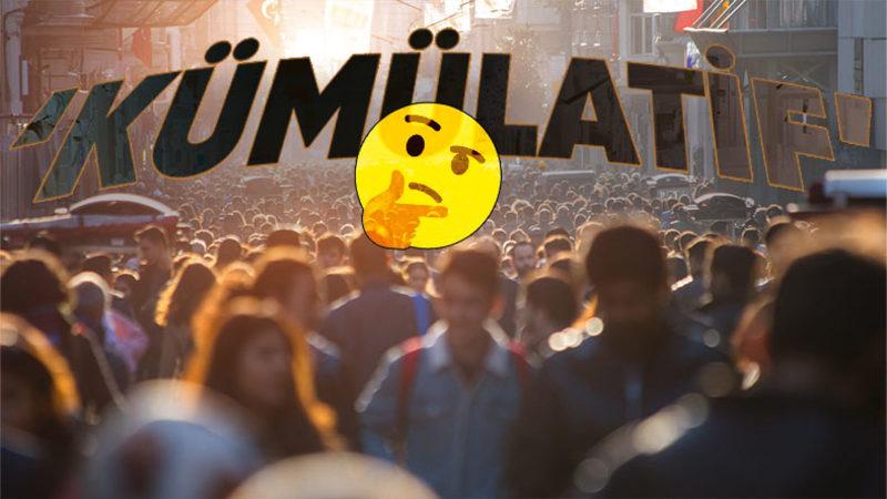 TIP, Hukuk, Hatta Felsefe Gibi Pek Çok Alanda Kullanılan Bir Terim Düşünün: ‘Kümülatif’ Aslında Ne Demek, Bize Ne Anlatıyor?