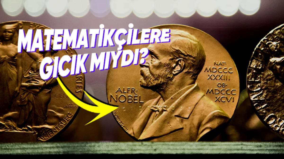 Matematik Alanında Neden Nobel Ödülü Verilmediği Hakkındaki Birbirinden İlginç İddialar