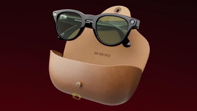 Meta, Ray-Ban Marka Yeni Akıllı Gözlüğünü Tanıttı: Gözlükle Canlı Yayın Bile Yapabilirsiniz!