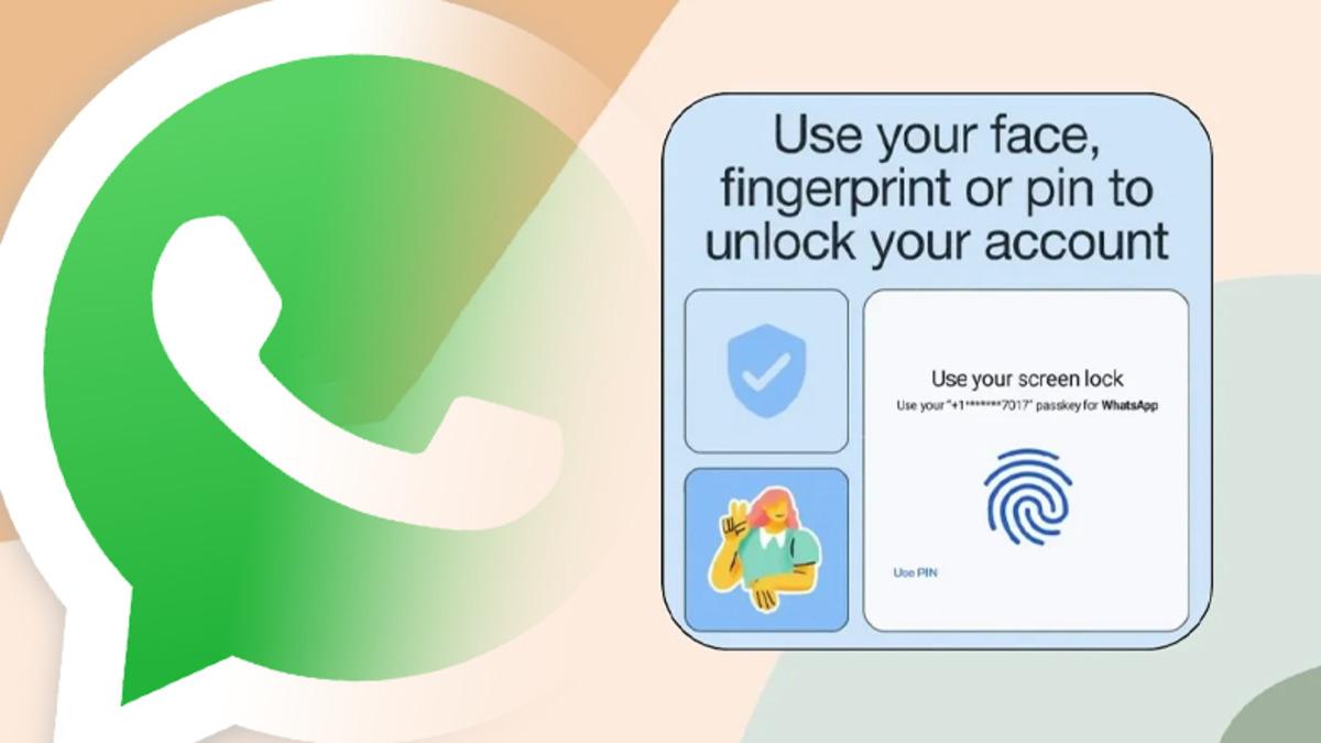 WhatsApp’ın Android Sürümüne, Doğrulama Kodunu Tarihe Gömecek "Passkeys" Özelliği Geldi: Nasıl Kullanılacak?