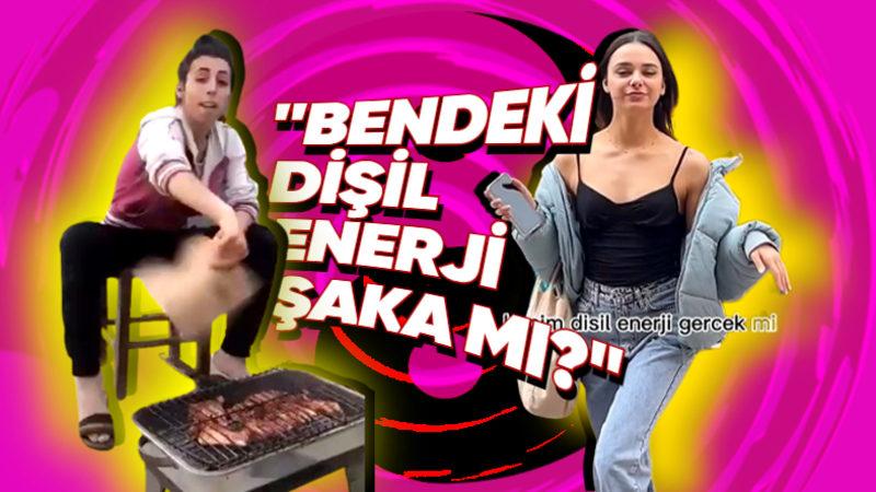 Son Zamanlarda Dillerden Düşmeyen "Dişil ve Eril Enerji" Kavramlarını Bilim Ciddiye Alıyor mu Yoksa Gülüp Geçiyor mu?