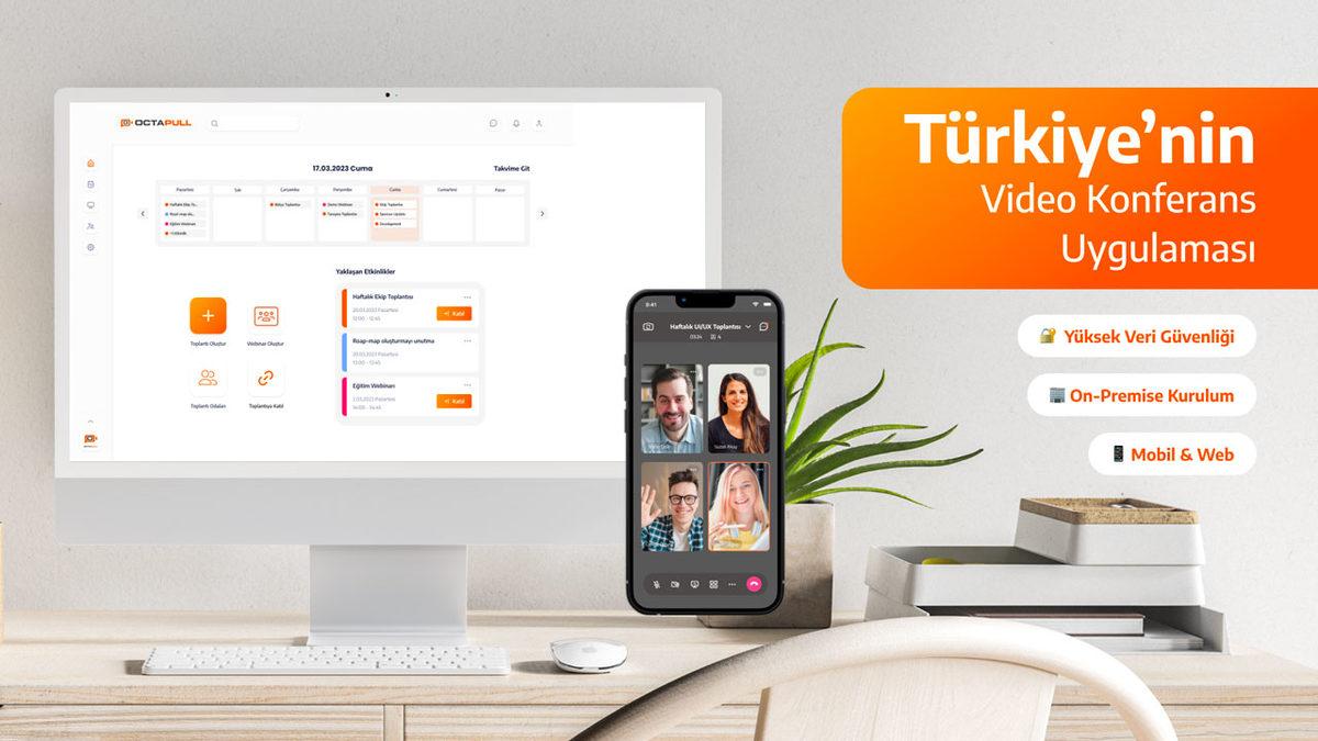 Sorunsuz, Güvenli ve Hızlı Bir Video Konferans Uygulaması Arayanlara Yerli Alternatif: OCTAPULL