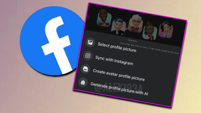 Facebook, Yapay Zekâyla Profil Fotoğrafı Oluşturmanızı Sağlayacak Bir Özellik Üzerinde Çalışıyor
