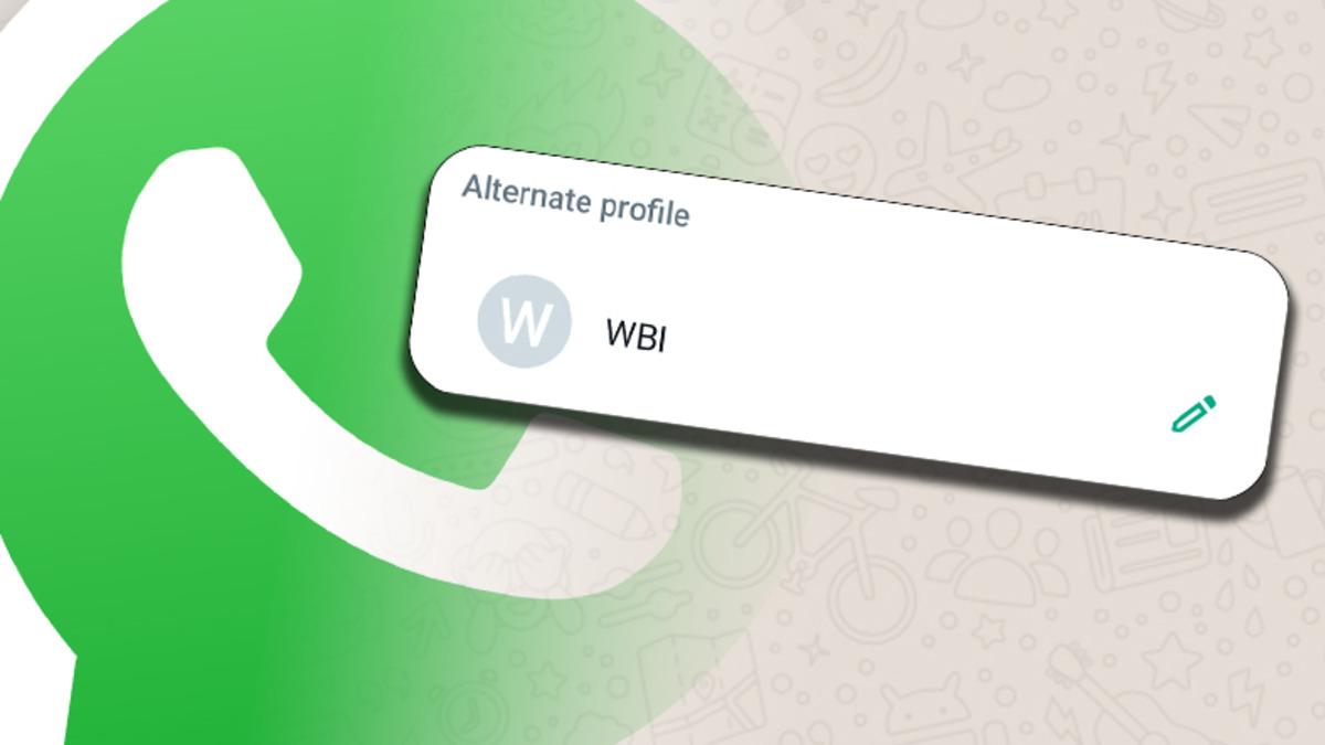 WhatsApp’a İkinci Bir İsim ve Profil Resmi Belirlemenizi Sağlayacak "Alternatif Profil" Özelliği Geliyor