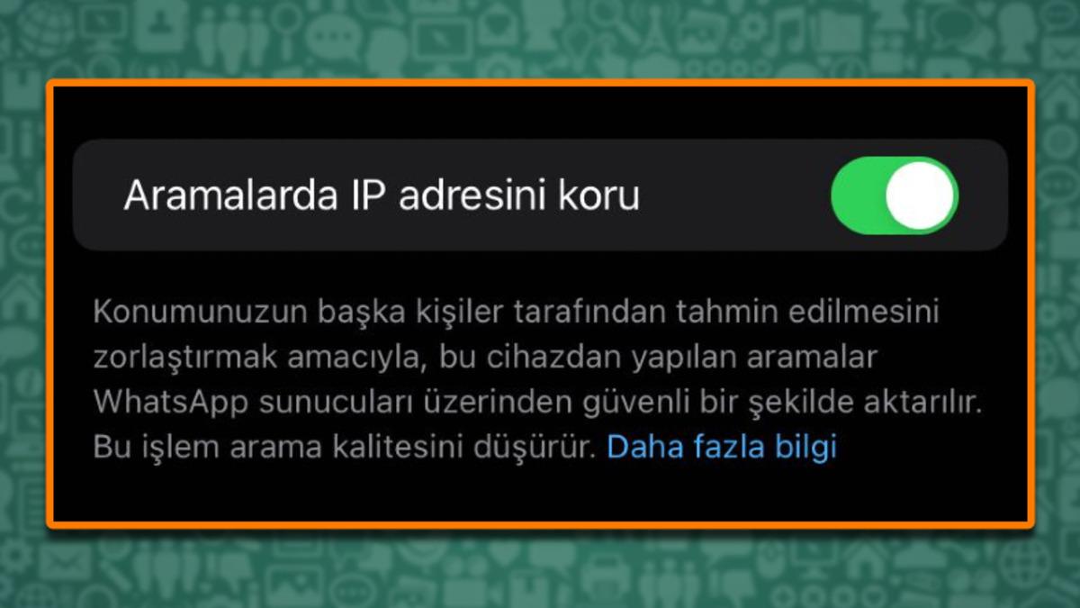 WhatsApp Aramalarına IP Adresini Gizleme Özelliği Geldi: Nasıl Kullanılır?
