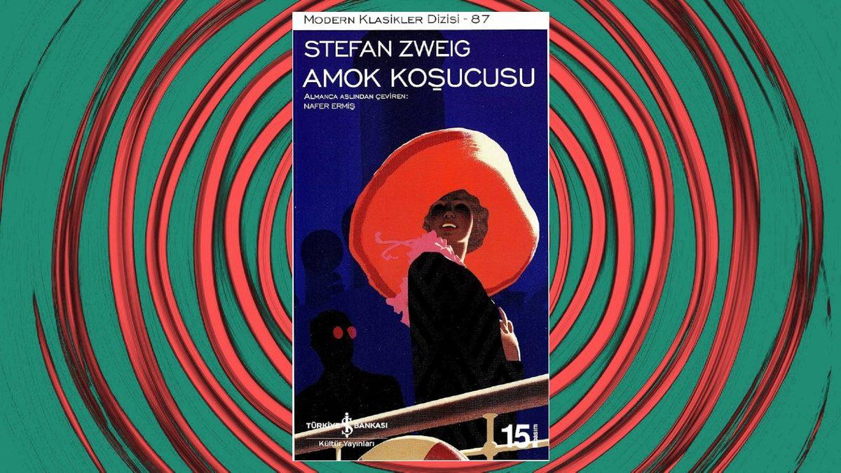 Bir Oturuşta Bitirebileceğiniz Sürükleyici Stefan Zweig Romanları