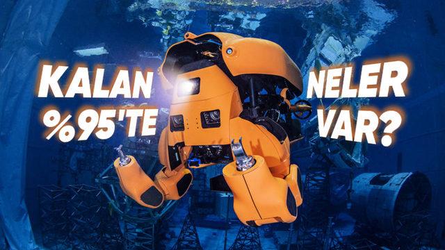 Mars’a Bile Gidebilmişken Okyanusların Neden Sadece %5’ini Keşfedebildik?