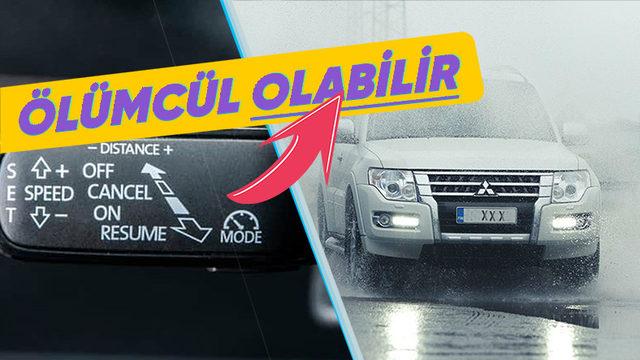 Şakası Yok: Yağmurlu Havalarda Araba Sürerken "Hız Sabitleyici"yi Neden Kullanmamanız Gerekir?