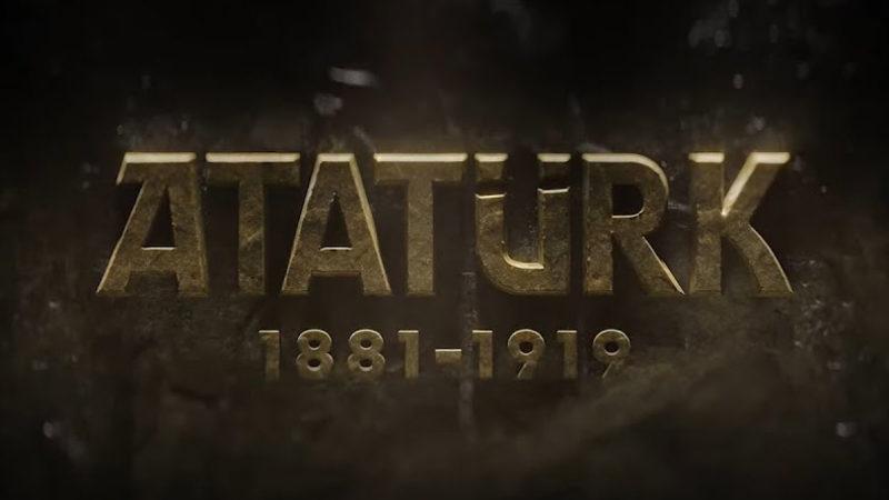 Atatürk 1881-1919 Filminin İkinci Bölüm Fragmanı Yayımlandı