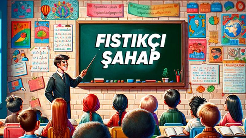 Bir Dönem Hepimizin Aklına ‘Fıstıkçı Şahap’ ile Kodlanmış Türkçedeki Ses Olayları Konusunu Örnekleri ile Anlatıyoruz