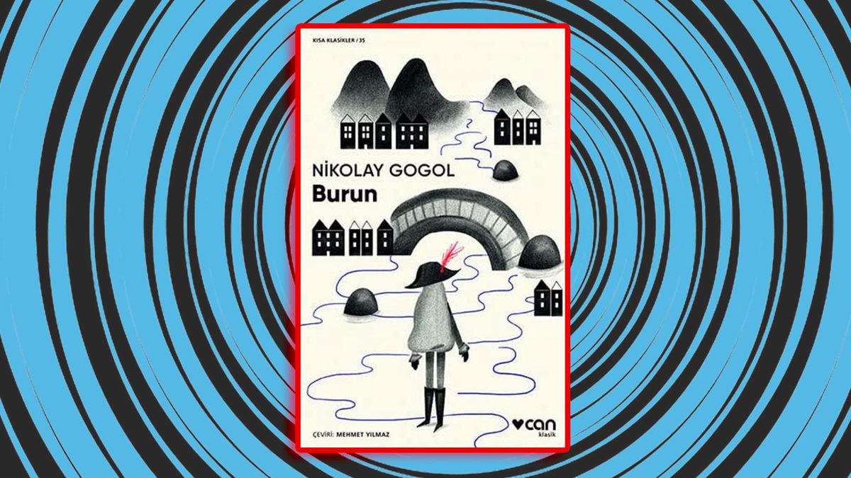 Yaptığı Toplum Eleştirileri ile Gerçekleri Tokat Gibi Yüzümüze Çarpan Nikolay Gogol’un En Önemli Eserleri ve Okumanız Gereken Kitapları