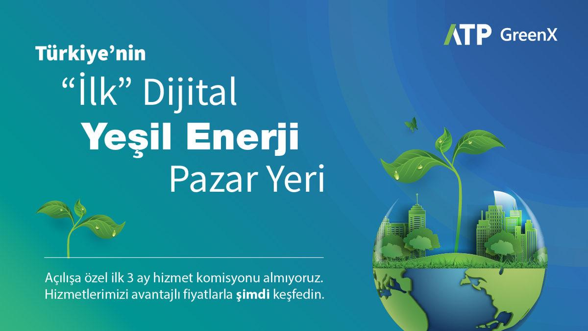 Türkiye’nin İlk Dijital Yeşil Enerji Pazar Yeri GreenX ile Tanışın!