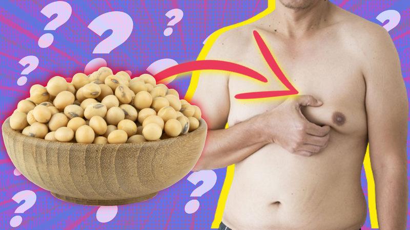 Soya Tüketen Erkeklerin “Kadınsılaşarak” Memelerinin Büyüdüğü Doğru mu?