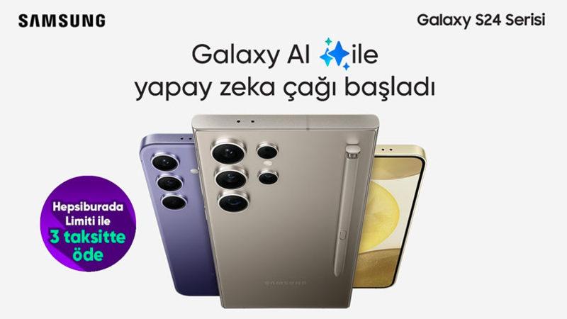 Samsung, Galaxy S24 Serisi ile Telefonlarda Yapay Zekâ Çağını Resmen Başlattı: Peki Seri ve Galaxy AI Bize Neler Sunacak?
