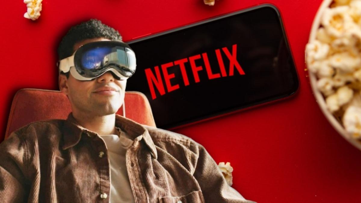 Netflix, Apple Vision Pro İçin Neden Uygulama Geliştirmediğini Açıkladı