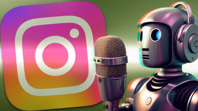 Instagram’dan "Başka Dillerdeki Reels Videoları Anlamıyorum." Diyenleri Sevindirecek Özellik: Yapay Zekâ Dublajlı Videolar Yolda!