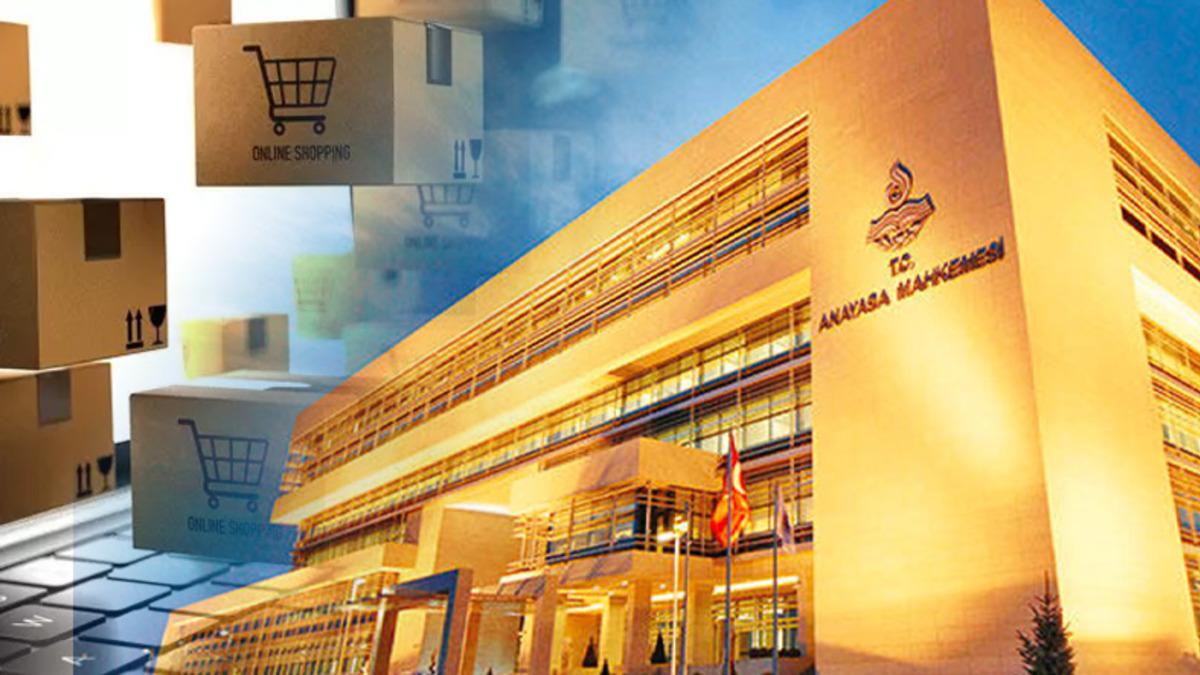 Anayasa Mahkemesi, E-ticaret Yasasındaki Bazı Maddelerin İptal Edilmesine İlişkin Başvuruyu Reddetti