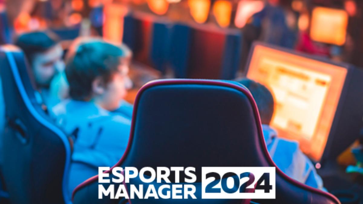 Espor Takımı Yöneticisi Olacağımız "ESports Manager 2024" Duyuruldu