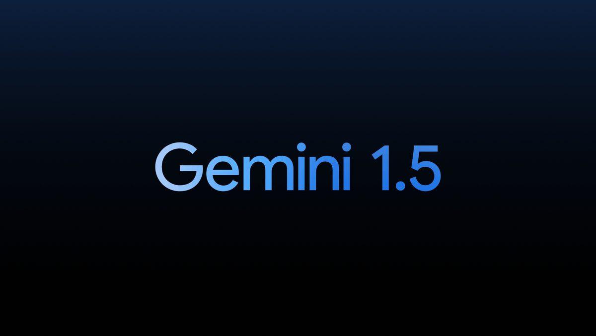Google, En Yeni Yapay Zekâ Modeli Gemini 1.5’i Tanıttı: Tek Seferde 700 Bin Kelimeyi İşleyebiliyor!