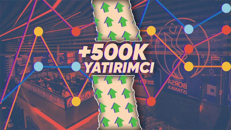 Borsada Yatırımcı Sayısındaki Düşüş Sona Erdi: 1 Haftada 500 Bin Yatırımcı Katıldı