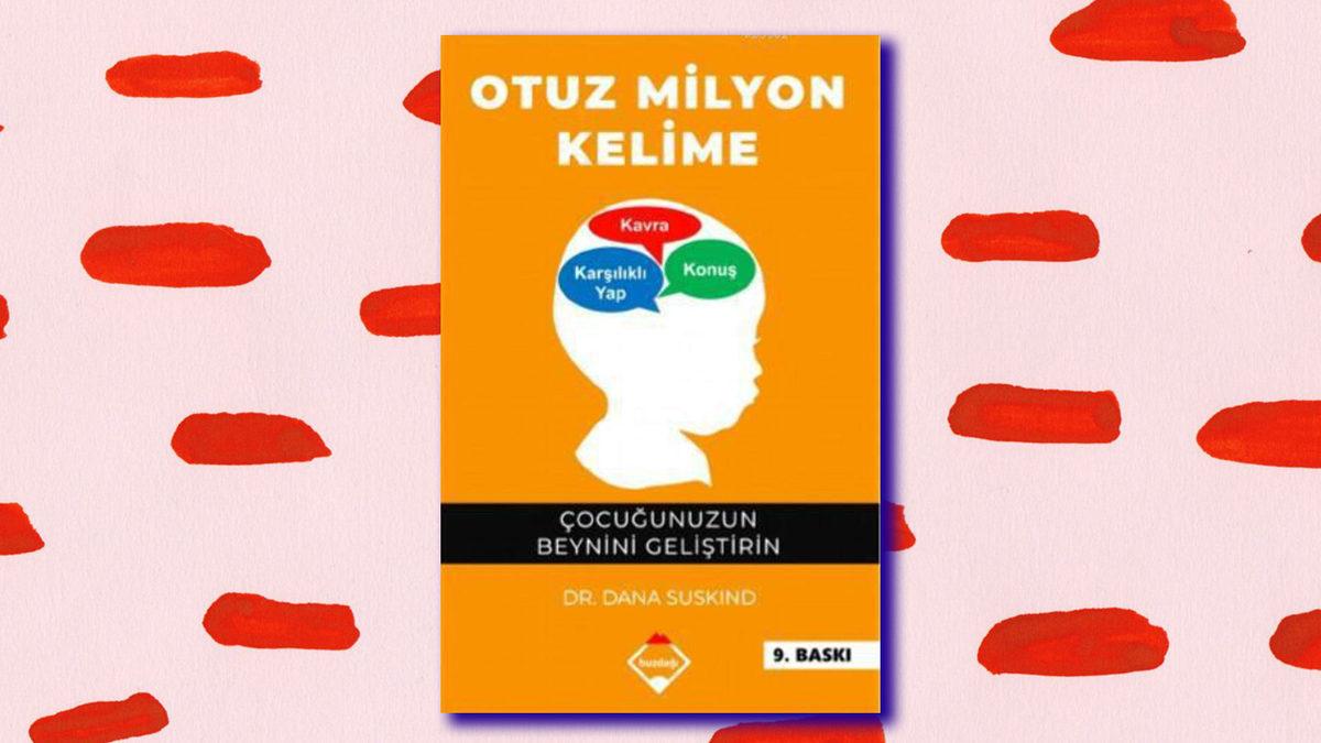 Çocuk Yetiştirirken Bilinçli Ebeveyn Olmak İsteyenlere Rehber Niteliğinde Çocuk Gelişimi Kitap Önerileri