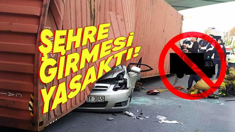 Tır Kazaları Gündemde: Ağır Vasıtaların Girmemesi Gereken "Şehir İçinde" Neden Bu Kadar Çok Feci Kaza Yaşanıyor?
