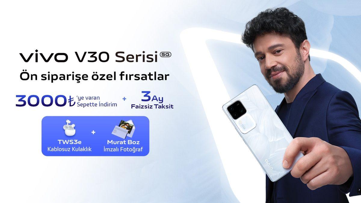 Fotoğraf Çekmeyi Sevenlerin Gözbebeği Olacak vivo V30, Türkiye’de Satışa Sunuldu: İşte Fiyatı