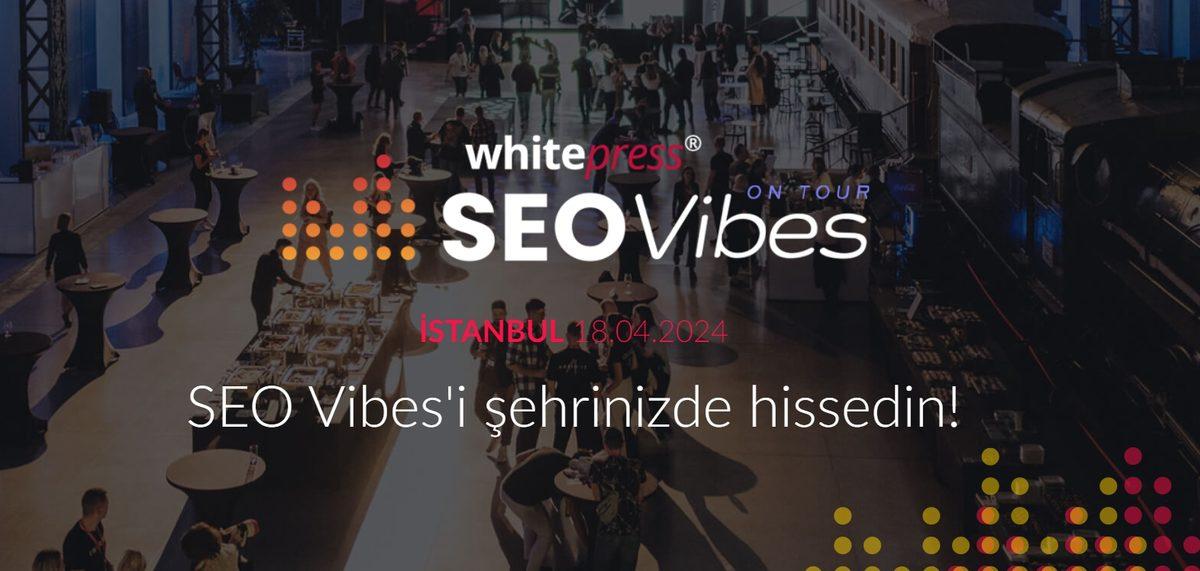 Dijital Pazarlama ve SEO Alanının Önde Gelenlerini Bir Araya Getiren 