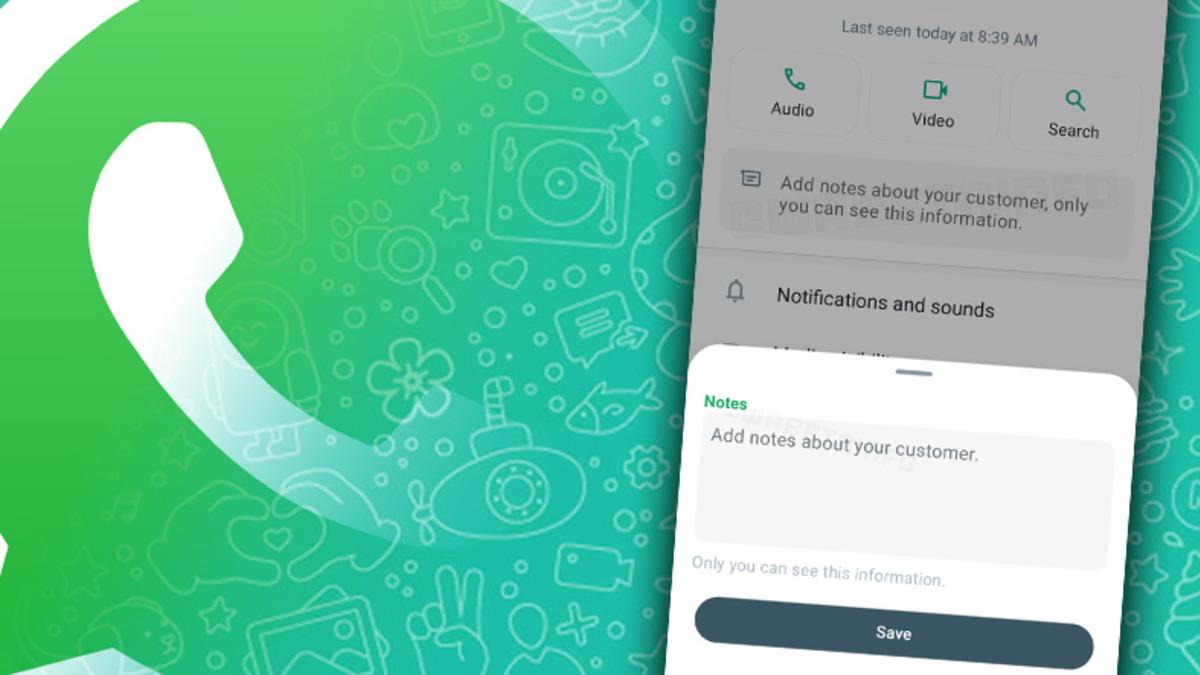 WhatsApp’a Kişiler İçin Not Oluşturmanızı Sağlayacak Bir Özellik Geliyor