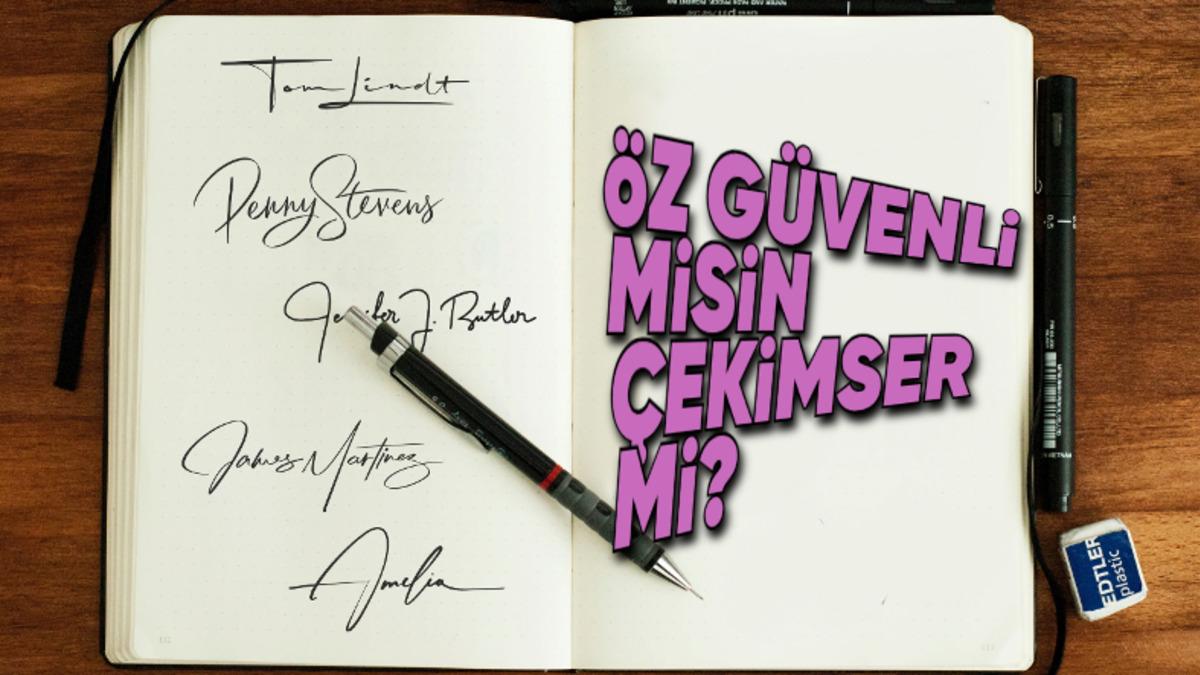 Kâğıtları Kalemleri Hazırlayın: İmzanız, Kişiliğiniz Hakkında Hangi İpuçlarını Veriyor?