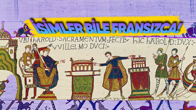 İngiltere’de Hep İngilizce Konuşuldu Sanıyorsanız Yanıldınız: 300 Yıl Boyunca Resmî Dilleri Fransızcaydı! Peki Ama Neden?