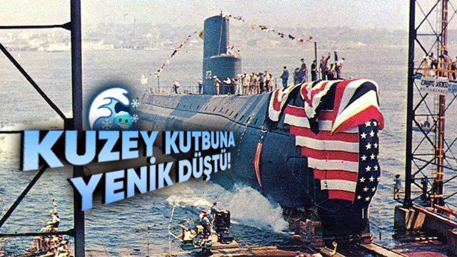 Nautilus Denizaltısı, Kuzey Kutbuna Gittiği Sırada Tarihin Tozlu Sayfalarına Nasıl Gömüldü?