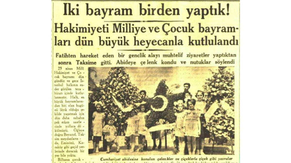 23 Nisan Ulusal Egemenlik ve Çocuk Bayramı’nı Neden 