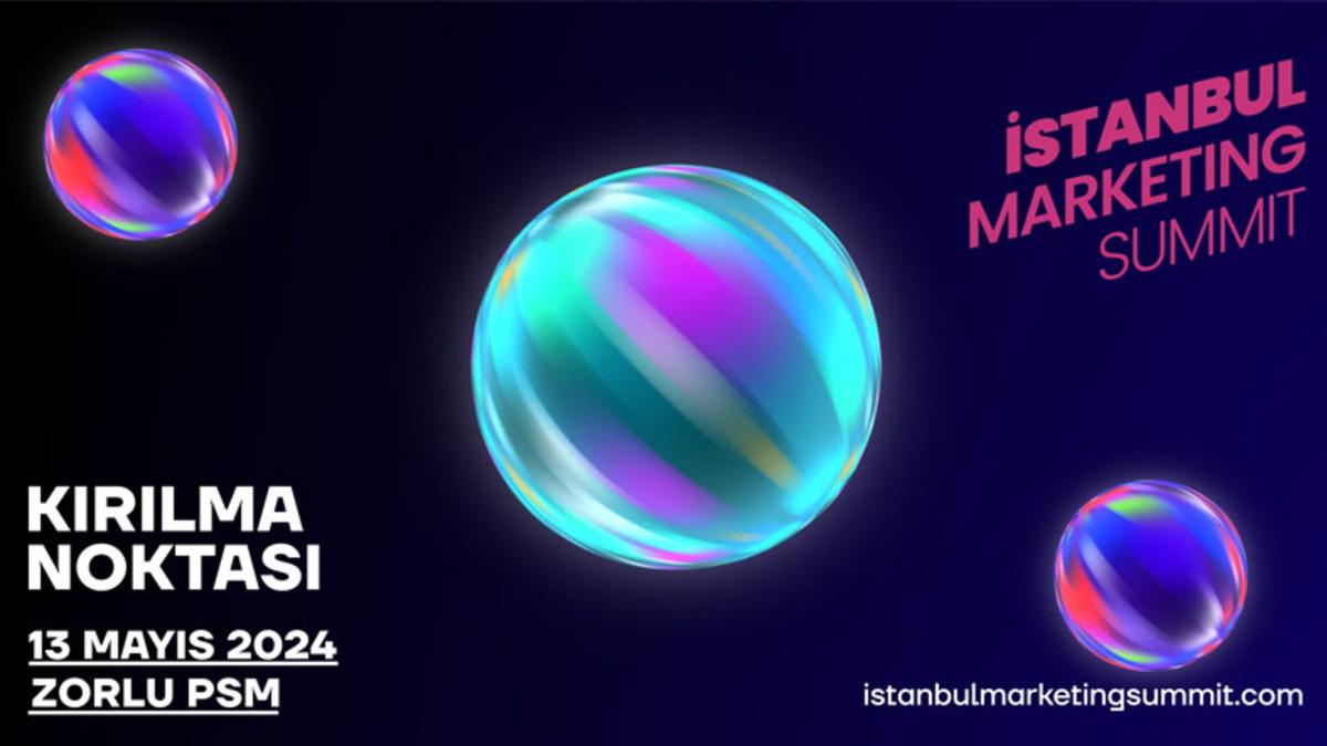 Yapay Zekâdan Sürdürülebilirliğe Pek Çok Konunun Ele Alınacağı İstanbul Marketing Summit, 13 Mayıs’ta Zorlu PSM’de Gerçekleşecek