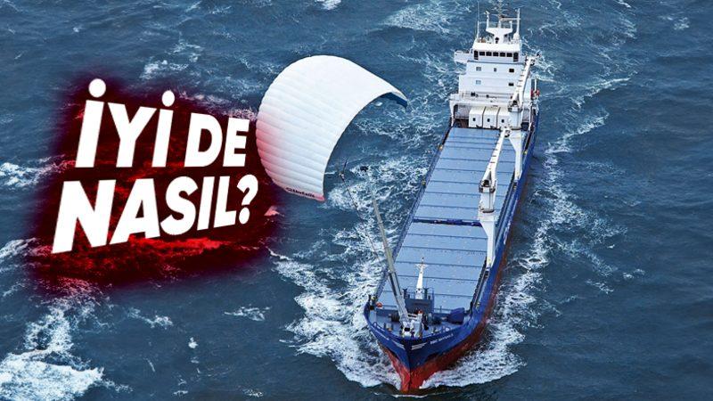 Bir Uçurtma, Yakıtı Olmayan Devasa Bir Kargo Gemisini Gideceği Yere Nasıl Götürebiliyor?