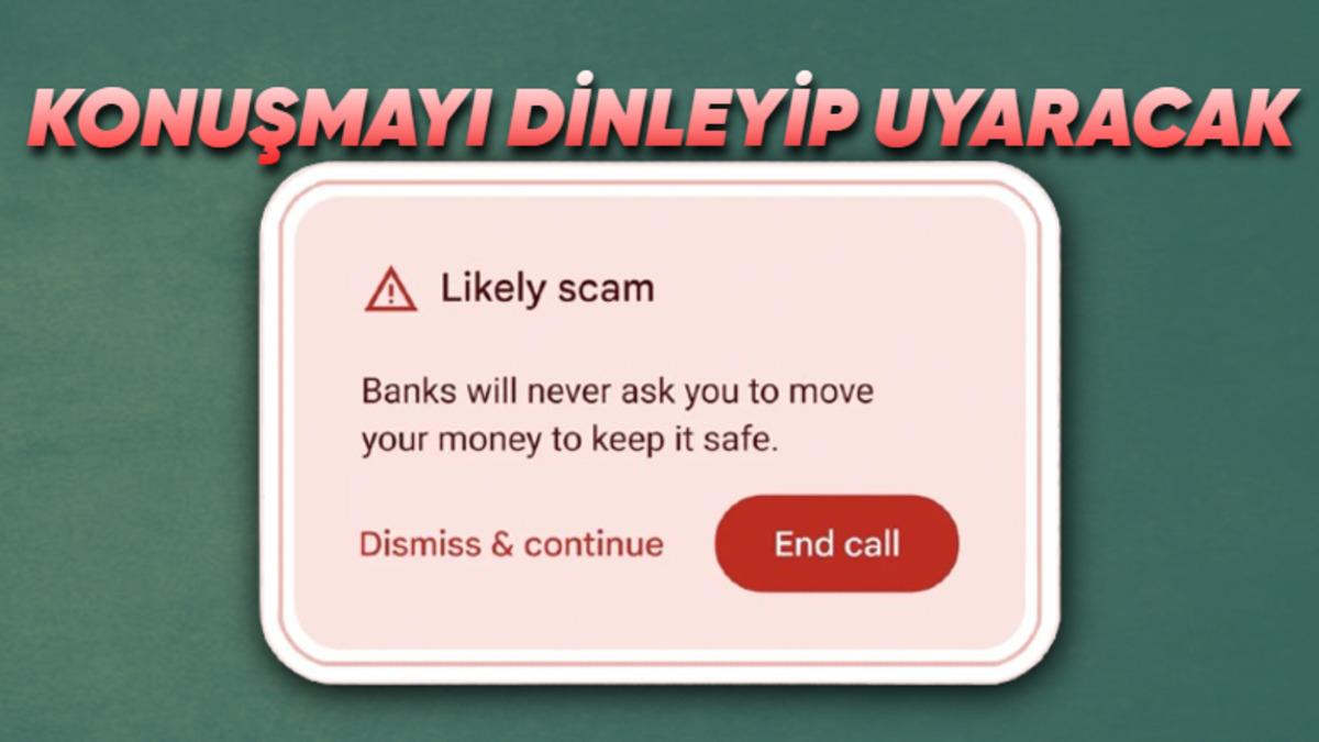 Google’ın Yapay Zekâsı, Dolandırıcılar Telefonda Kredi Kartı Bilgilerinizi ya da Kimlik Numaranızı İstediğinde Sizi Uyaracak